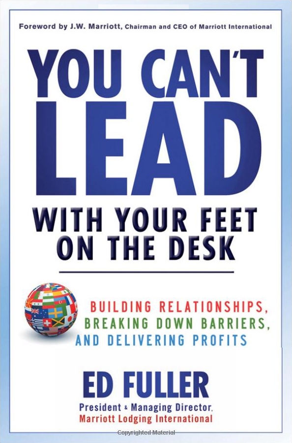 You Can't Lead With Your Feet On the Desk