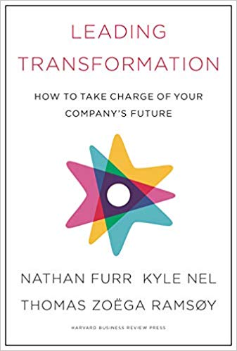 Leading Transformation: How to Take Charge of Your Company..