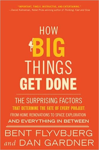 How Big Things Get Done