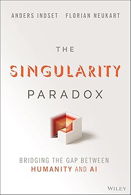 The Singularity Paradox: Bridging the Gap Between Humanity..