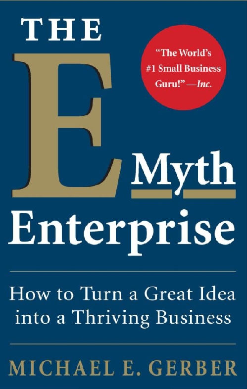 The E-Myth Enterprise