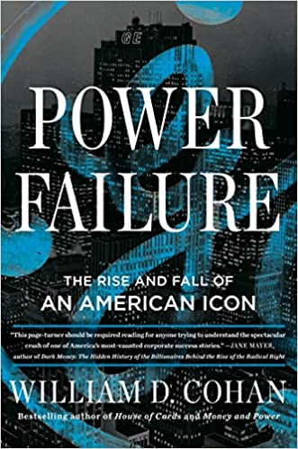 Power Failure: The Rise and Fall of an American Icon