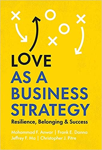 Love as a Business Strategy