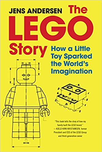 The LEGO Story: How a Little Toy Sparked the World's Imagination