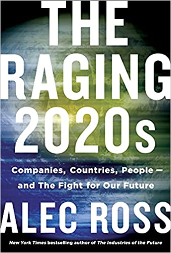 The Raging 2020s