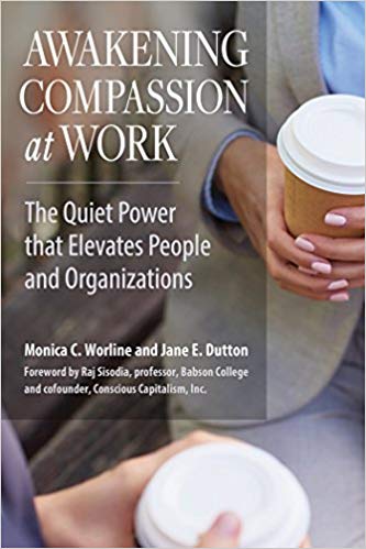 Awakening Compassion at Work